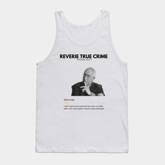 Ben Stein Voice Review Tank Top by Reverie True Crime Store